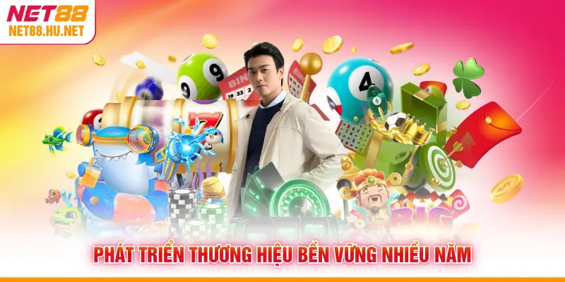 Phát triển thương hiệu bền vững nhiều năm